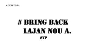 #Ceregmia...#Bringbacklajannoua