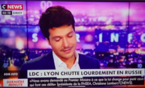 Lyon CHUTTE lourdement en Russie...CNEWS...aussi